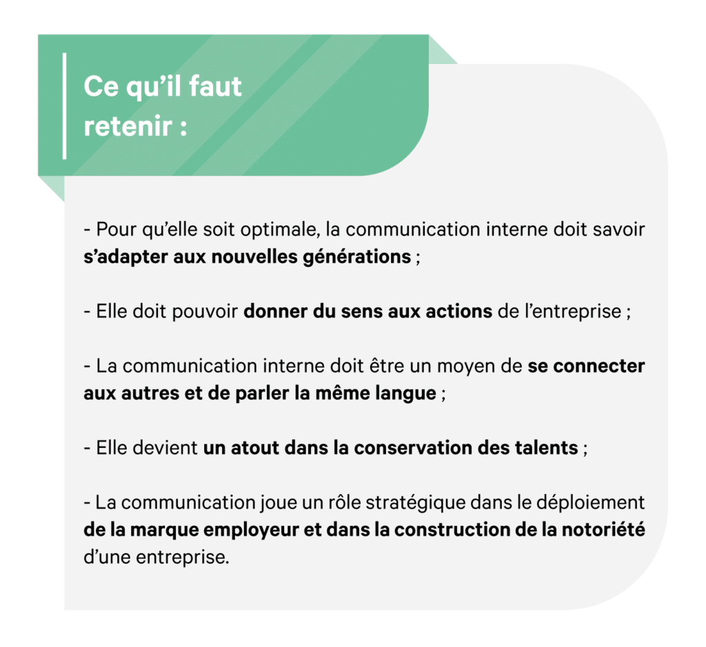 Communication : 5 façons d'améliorer la communication interne d'une entreprise 2 Améliorer la communication interne : ce qu'il faut retenir pour l'améliorer